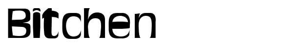 Bitchen font preview